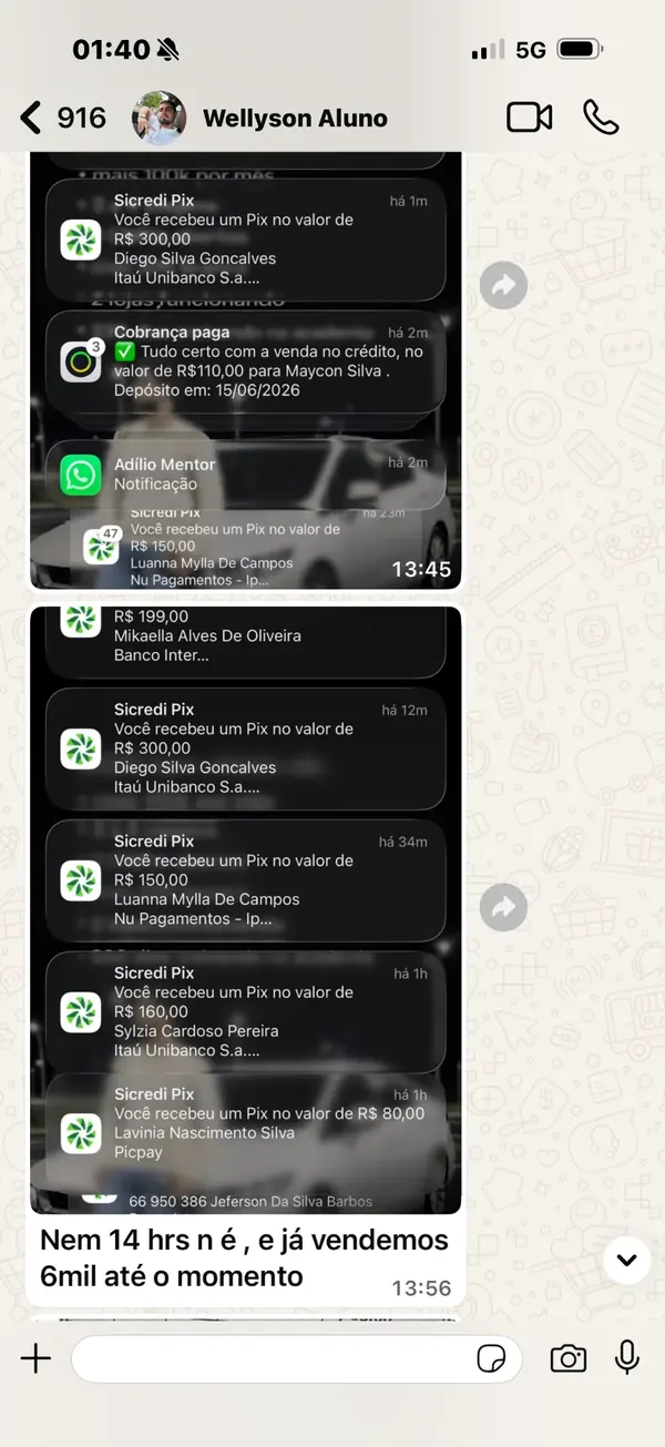 Print do WhatsApp do aluno Wellyson mostrando vendas de 6 mil em poucas horas